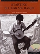 Starting Bluegrass Banjo - Definitivní průvodce hrou na 5-strunné bluegrassové banjo krok za krokem