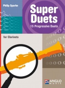 Super Duets - 15 Progresivních duet pro 2 klarinety