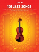 101 Jazz Songs for Violin - pro housle