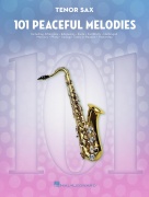 101 Peaceful Melodies - pro tenor saxofon