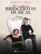 Barlow & Bear: Neoficiální Bridgerton Musical - Snadné klavírní výběry