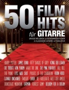 50 Filmhits Für Gitarre 1 - skvělé melodie z 50 slavných filmů pro klasickou kytaru s tab