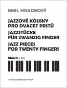 Jazzové kúsky pre dvadsať prstov - Emil Hradecký