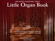 Organists' Charitable Trust - Little Organ Book