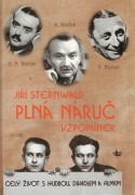 Plná náruč vzpomínek - paměti muzikanta a skladatele J. Sternwalda