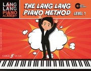 The Lang Lang Piano Method: Level 1 - učebnica hry na klavír