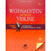 Weihnachten mit meiner Violine - vánoční melodie a koledy pro dvoje housle