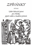 Zpívánky III - Výběr moravských a českých lidových písní v úpravě pro dva hlasy a basový nástroj