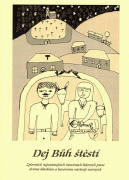 Dej Bůh štěstí - zpěvník nejznámějších vánočních písní a koled pro dva hlasy