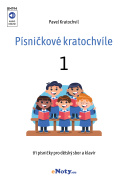 Písničkové kratochvíle 1 - tři písničky pro dětský sbor a klavír