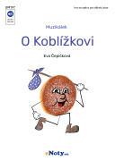 Muzikálek O Koblížkovi - hra se zpěvy pro dětský sbor