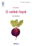 Muzikálek O velké řepě - hra se zpěvy pro dětský sbor