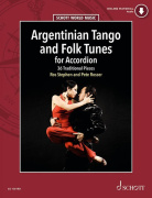 Argentinian Tango and Folk Tunes for Accordion - 36 tradičním skladeb pro akordeon