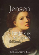 3 Fantaisies ou Capricen op. 14 - capriccia a fantazie pro příčnou flétnu