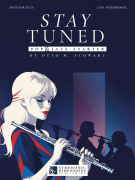 Stay Tuned - Pop & Jazz - Starter - 13 originálních duetu pro 2 příčné flétny