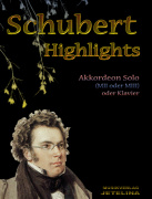 Schubert Highlights - drobné skladby pro akordeon