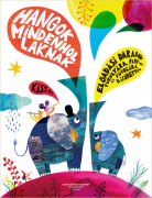Hangok mindenhol laknak 2 - kniha pro žáky mateřských a základních škol, kteří se učí hrát na flétnu