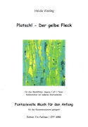 Platsch! - Der gelbe Fleck - 8 moderních skladeb pro trio zobcových fléten (SAT)