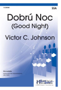 Dobrú Noc - Good Night pro sbor SSA a klavír housle