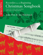 Recorder From The Beginning: Christmas Songbook - Christmas Songbook Teacher's Book - klavírní doprovody k sešitu
