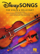 Disney Songs for Violin and Cello Duet - 30 duetu pro housle a violoncello
