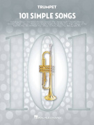 101 Simple Songs - 101 jednoduchých písní pro trumpety
