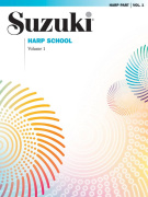 Suzuki Harp School Book Volume 1 - škola hry na harfe