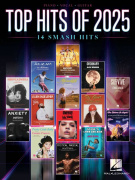 Top Hits of 2025 - Spevník 14 najväčších hitov roka pre klavír, spev s akordmi pre gitaru