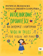 Violin Tales For Violin And Piano -  příběhy pro housle a klavír
