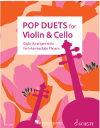 Pop Duets for Violin and Cello 1 - najväčšie popové a filmové hity pre husle a violončelo
