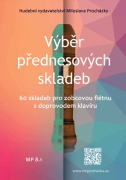 Výber prednesových skladieb pre zobcovú flautu - sólo part, klavírny sprievod