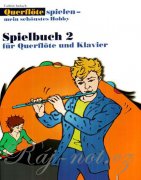 Querflöte spielen - mein schönstes Hobby 2 Flöte und Klavier oder 2 Flöten