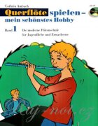 Querflöte spielen - mein schönstes Hobby 1 + CD - Cathrin Ambach - Moderní škola hry na příčnou flétnu pro mládež a dospělé