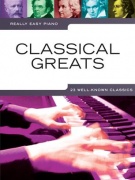 Really Easy Piano: Classical Greats - pro klavír