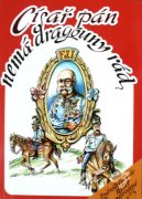 Císař pán nemá dragouny rád