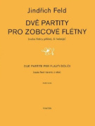 Dvě partity pro zobcové flétny - Jindřich Feld