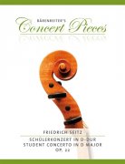 Friedrich Seitz  - Schülerkonzert D-Dur op. 22 - housle a klavír