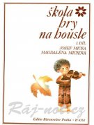 Škola hry na housle I. - Josef Micka, Magdaléna Micková