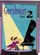 GERSHWIN FOR 2         piano duets