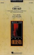 CHICAGO  (a medley from CHICAGO)    full orchestra