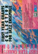 First Year Charts Collection For Jazz Ensemble + CD  / partitura