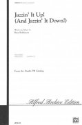 JAZZIN´ IT UP ! /  SATB, SAB or 2-part*