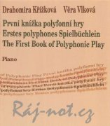 První knížka polyfonní hry - Drahomíra Křížková