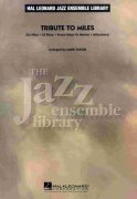 TRIBUTE TO MILES                   jazz band - grade 4