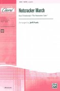 Nutcracker March (from Nutckracker Suite) / SATB*  a cappella