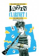 JAZZY CLARINET FOR YOUNG PLAYERS 1 / klarinet + klavír