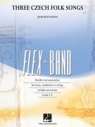 FLEX-BAND - THREE CZECH FOLK SONGS (Tři české lidové písně) / partitura + party